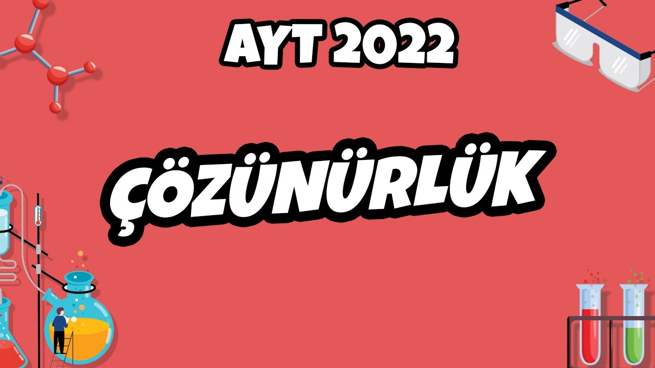Çözünürlük | AYT Kimya 2022 #hedefekoş
