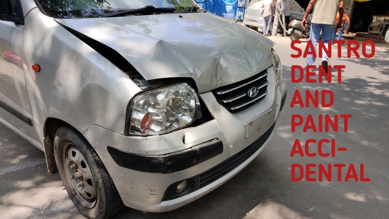Accidental santro 2008 model dent and paint | lucknow