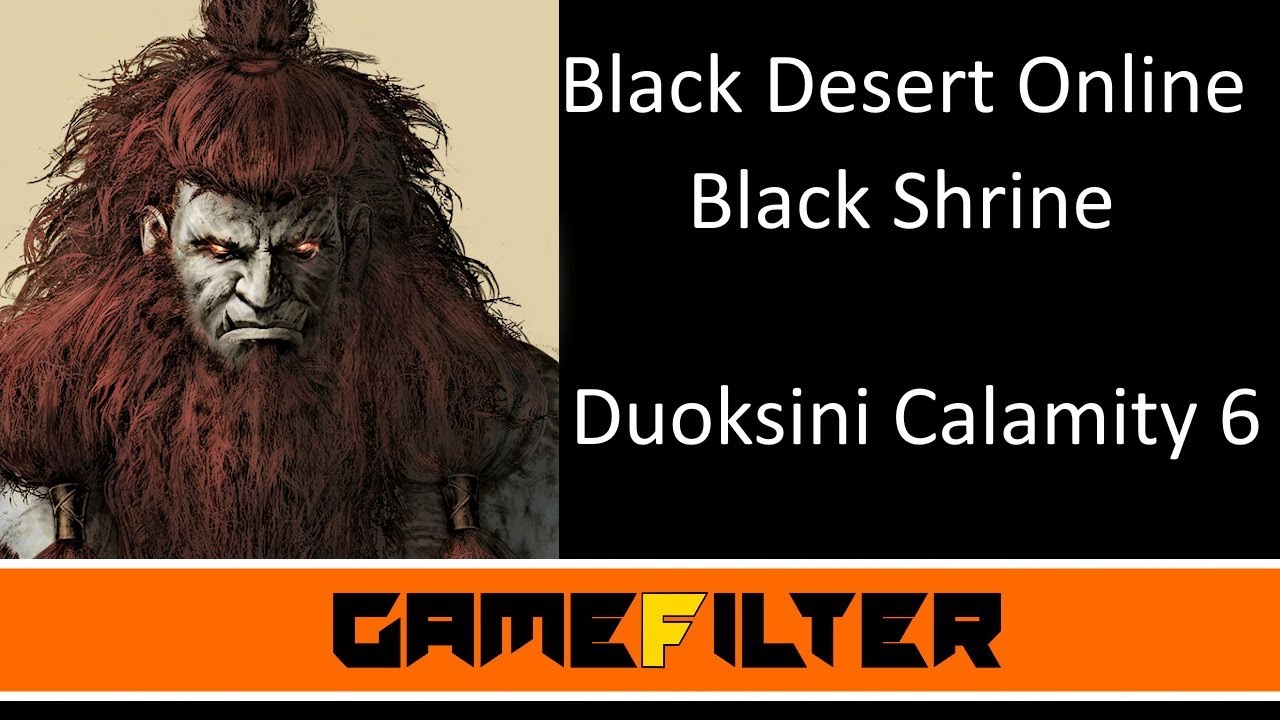 Black Desert Online Tutorial - Black Shrine - Duoksini Calamity 6