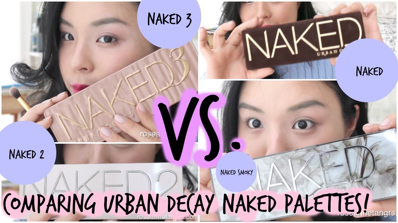 Comparing ALL Urban Decay Naked Palettes - Smoky vs. Naked 1, 2 and 3!