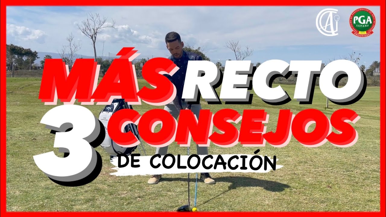 DRIVER y HIERROS más RECTOS en golf 🔹 3 CONSEJOS 🔝 de COLOCACIÓN (video 1 de 2)