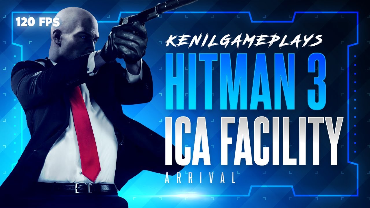 Hitman 3 - Agent 47 | Arrival at ICA Facility | Advanced Mission Training Sydney | 