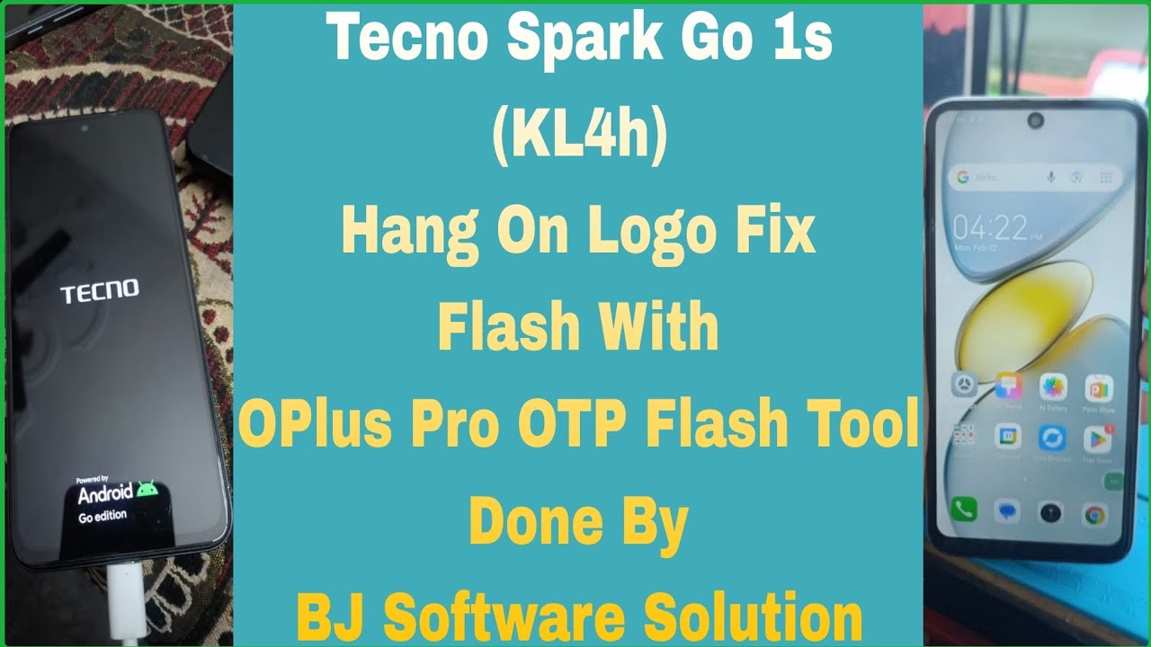 Tecno Spark Go 1s (KL4h) Hang On Logo Fix Flash With OPlus Pro OTP Flash Tool Done By BJ Software