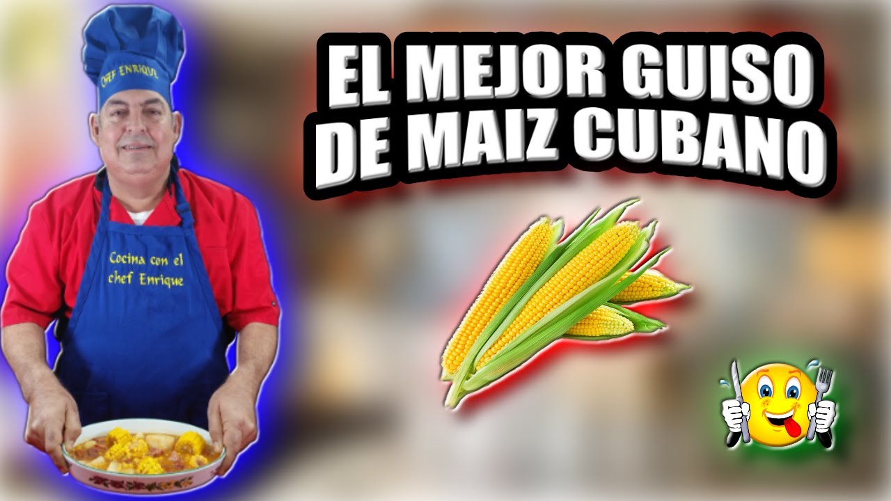 GUISO DE MAIZ AL ESTILO CUBANO!!!