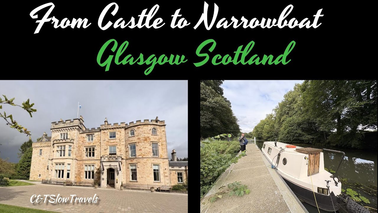 From Scottish Castle to Narrowboat