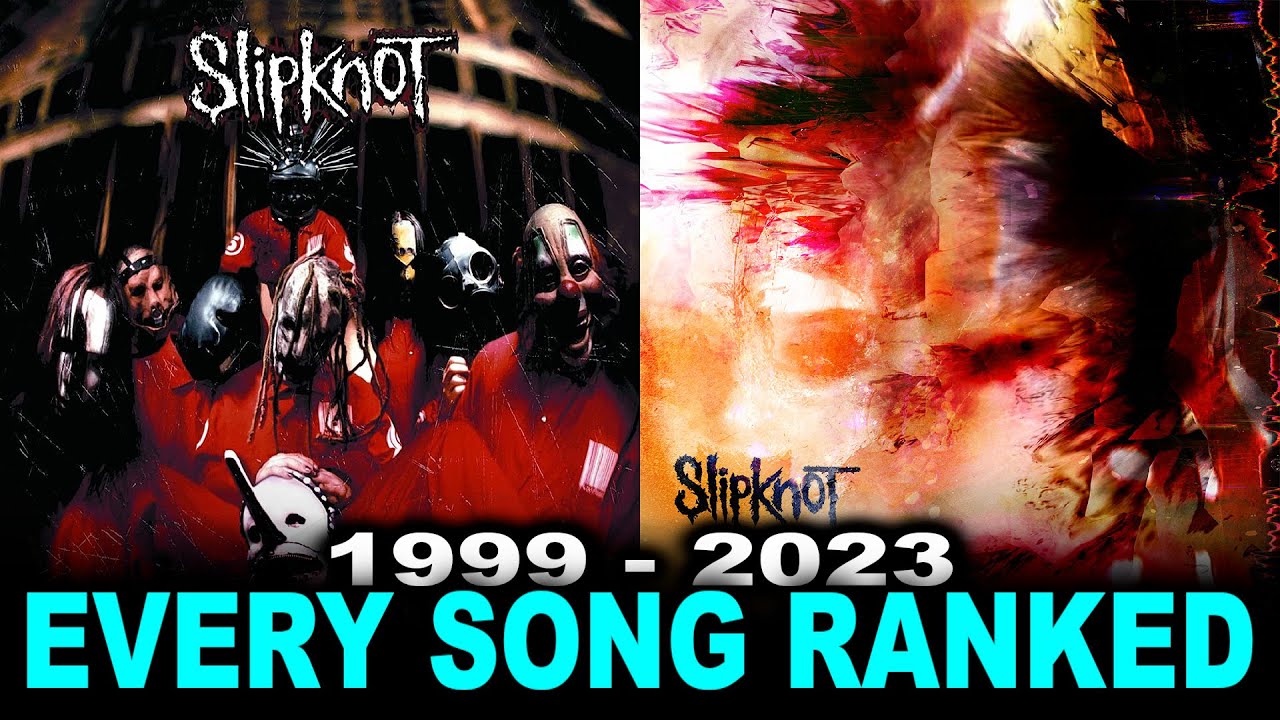 Every Slipknot Song Ranked Worst To Best (1999-2023)