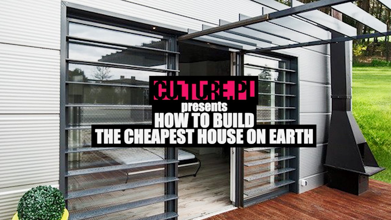 How to Build the Cheapest House on Earth &ndash; Video Explainer