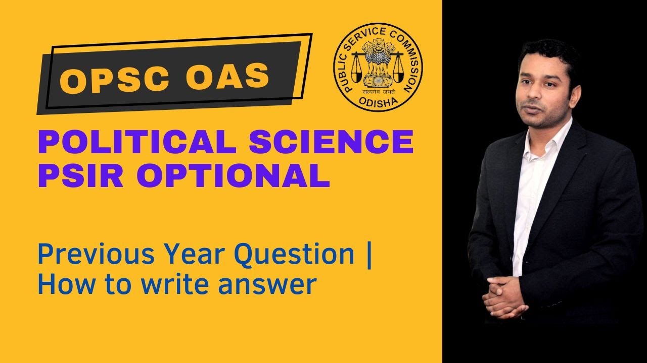 OPSC OAS Political Science Optional Previous Year Question | How to write answer | RAYACADEMY
