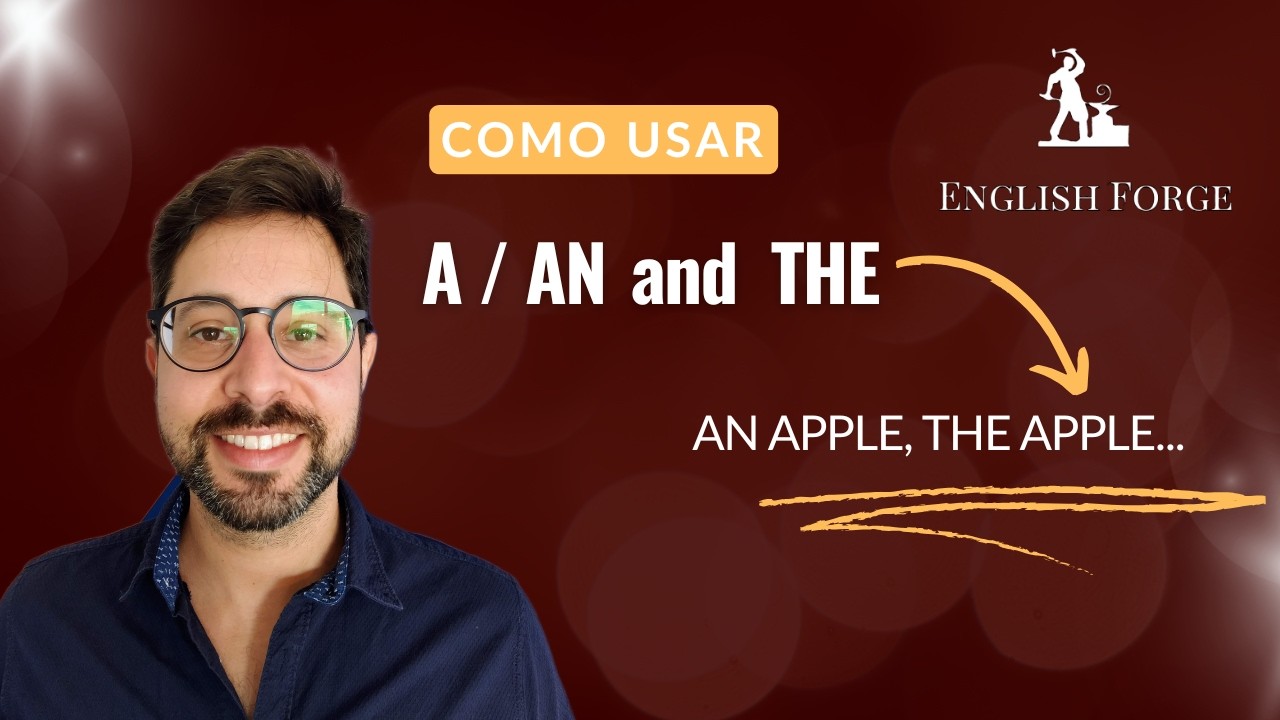 Grammar Mondays #9: A, An ou The? Aprende a diferença de uma vez por todas! 🍎🚗🏠