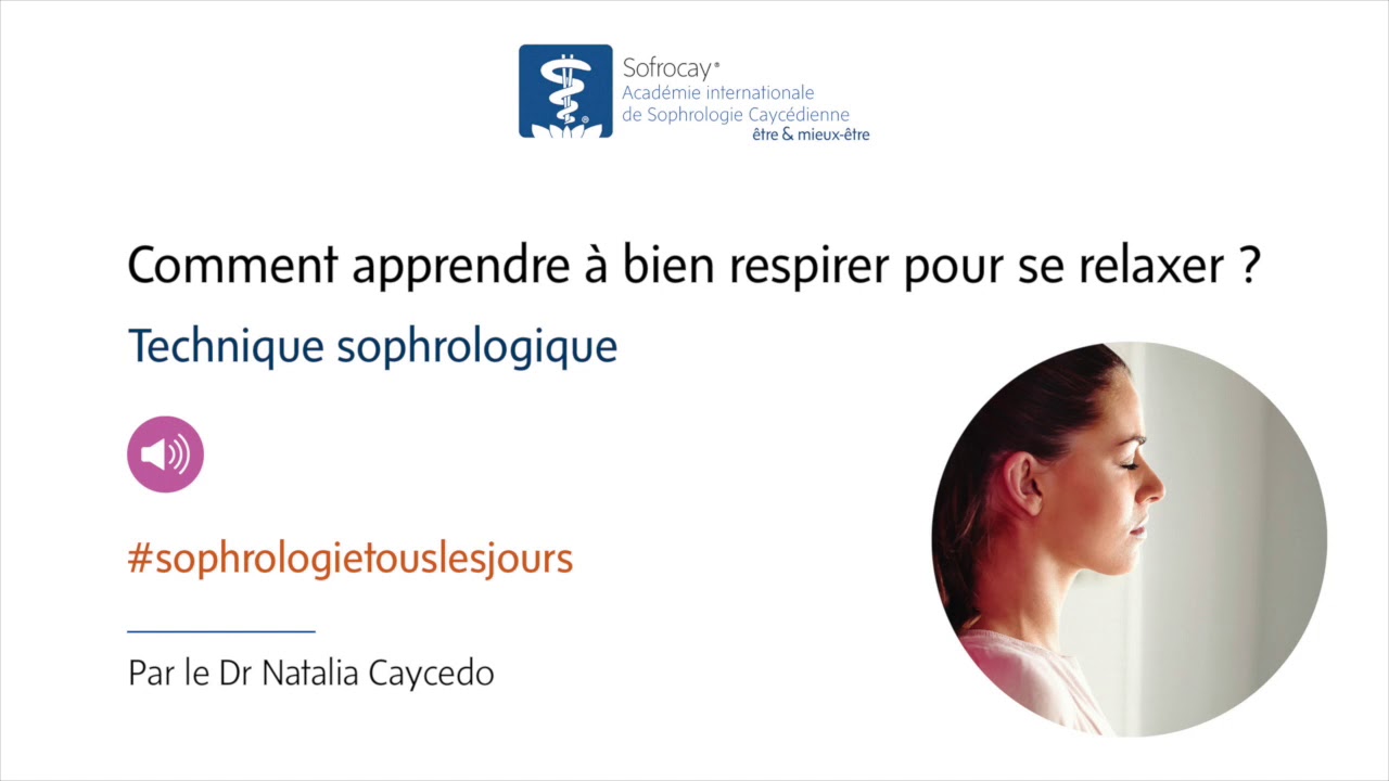 Comment apprendre à bien respirer pour se relaxer ?