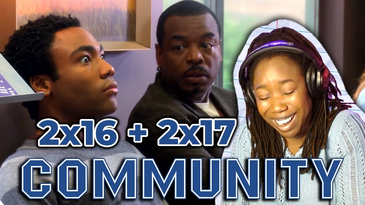 Community | 2x16 & 2x17 | First Time Watching REACTION
