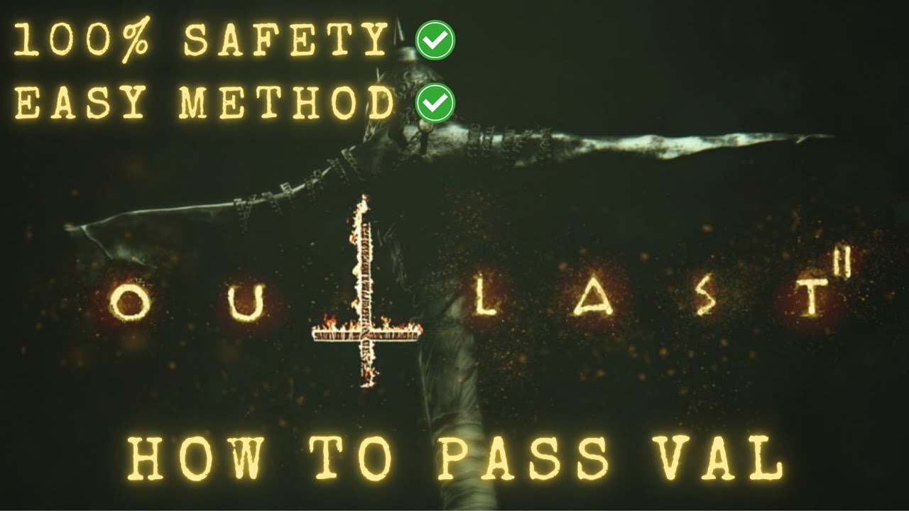 Outlast 2 - Insane Difficulty - How to pass Val in the Mines (EASY METHOD)