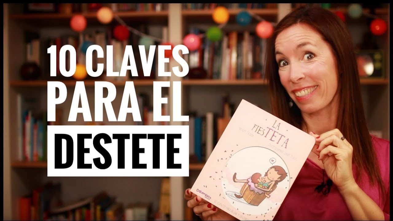 10 claves para el destete