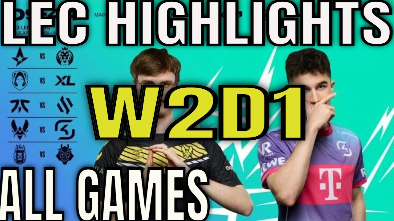LEC Spring 2023 W2D1 Highlights ALL GAMES - AST vs MAD, TH vs XL, FNC vs BDS, VIT vs SK, G2 vs KOI
