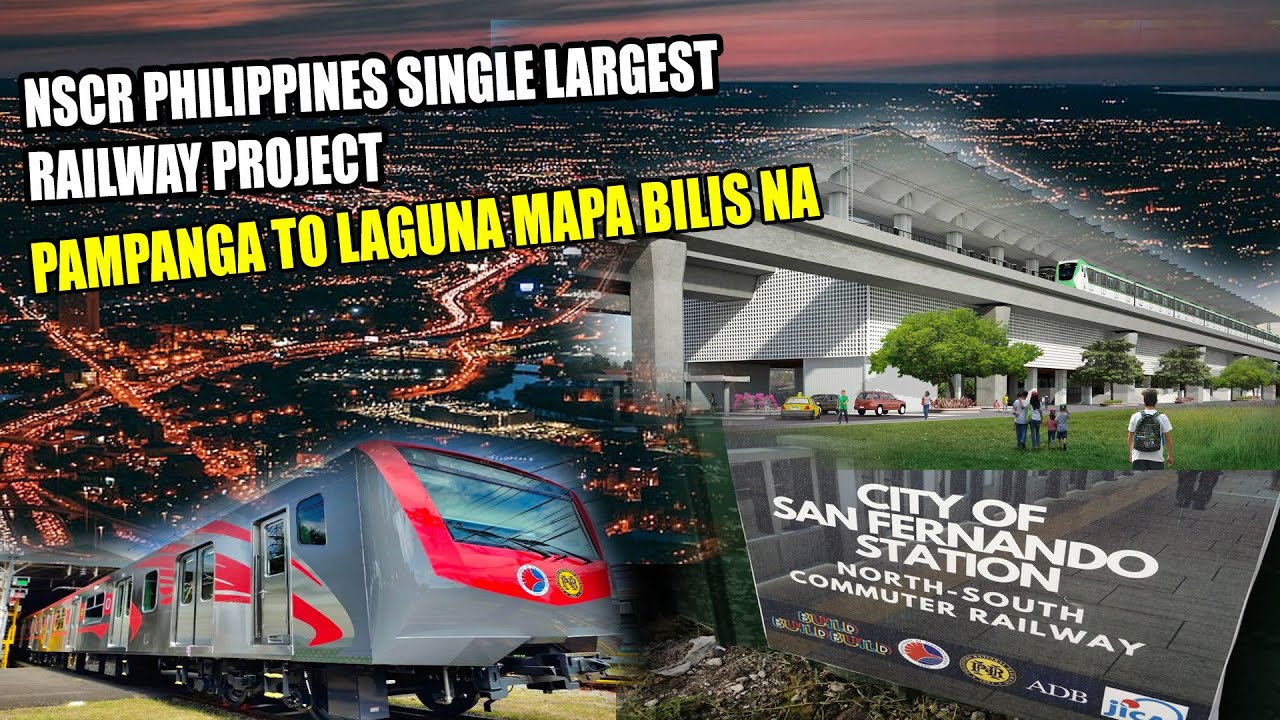 philippine single largest railway nscr san fernando pampanga / pnr nscr update