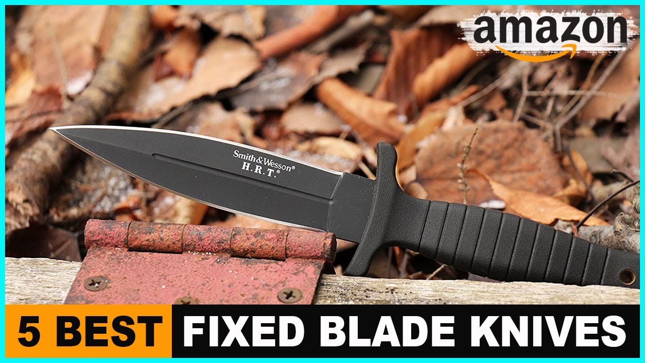 5 Best Fixed Blade Knives