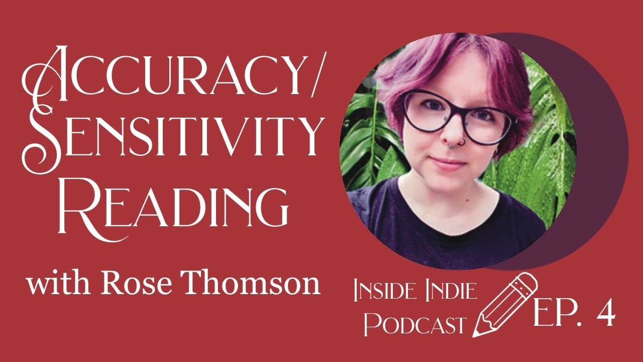 What Is An Accuracy Reader? | Inside Indie: The Self Publishing Podcast | EP4 | ROSE THOMSON