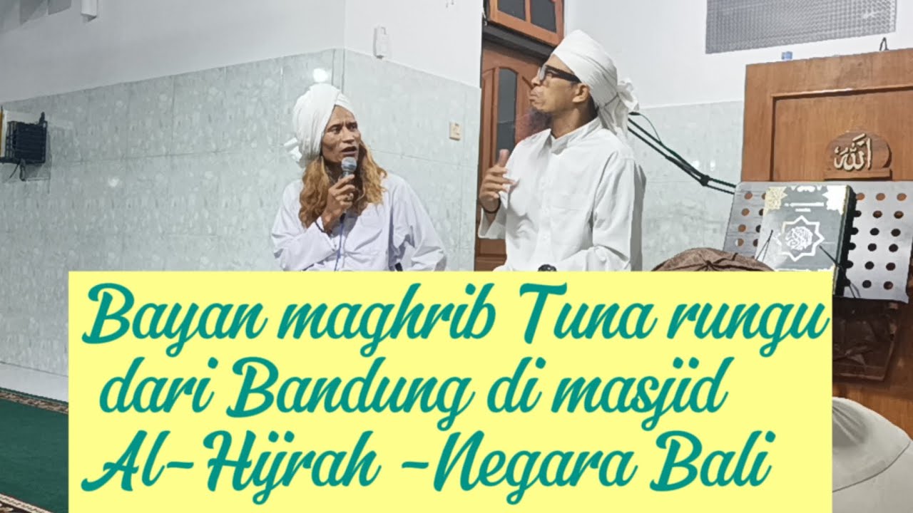 Bayan maghrib tuna rungu dari Bandung di masjid Al-Hijrah
