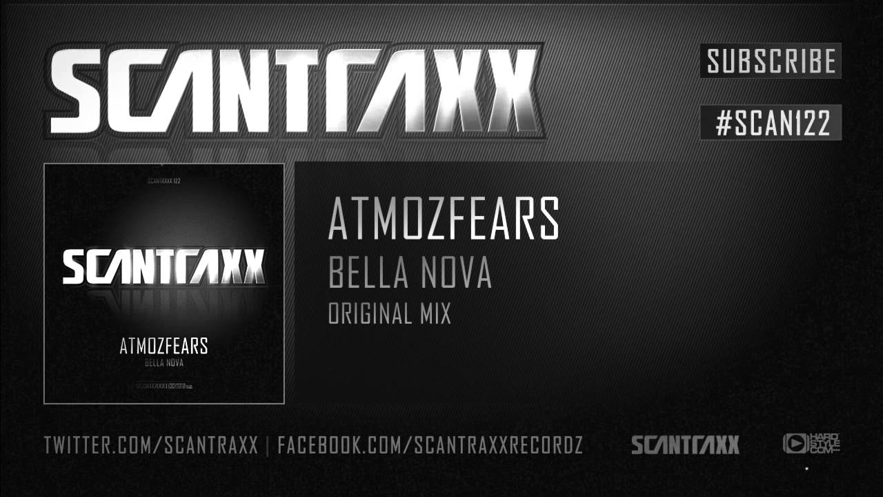 Atmozfears - Bella Nova (#SCAN122 Preview)