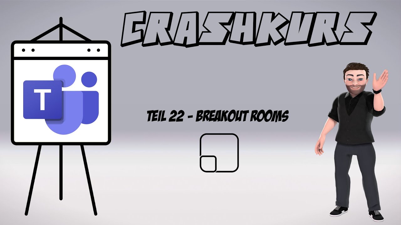 22 - Breakout Rooms in TEAMS | Crashkurs MS Teams | mathematik.rocks | Phil Stangl
