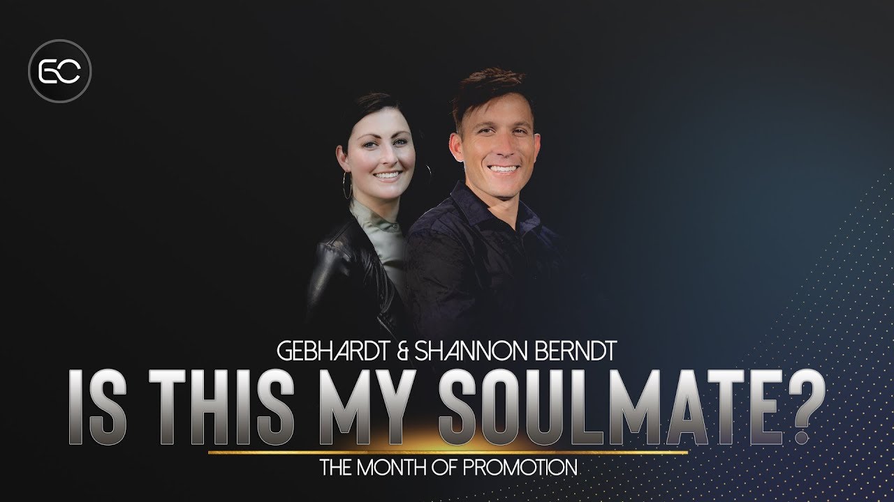 Is This My Soulmate - Ps Gebhardt & Shannon Berndt