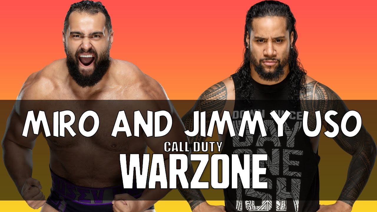 Miro (Rusev) and Jimmy Uso Reunite to play Call of Duty: Warzone!
