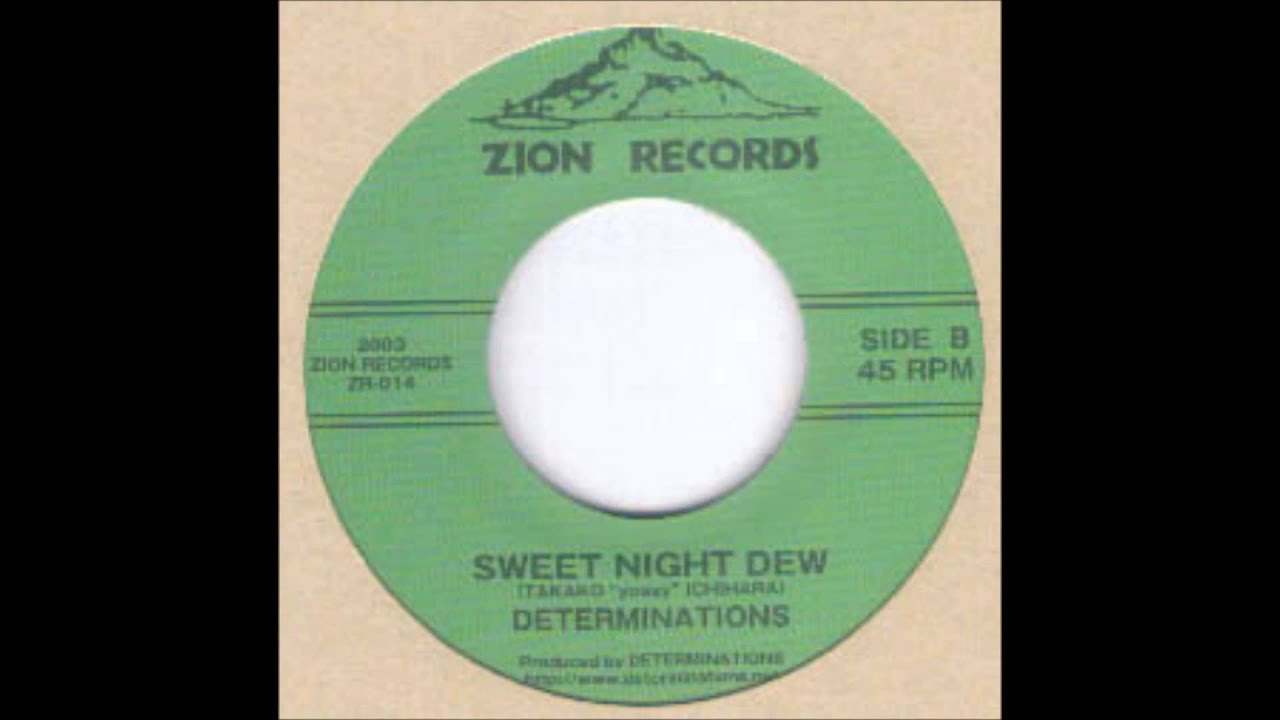 Determinations - Sweet Night Dew