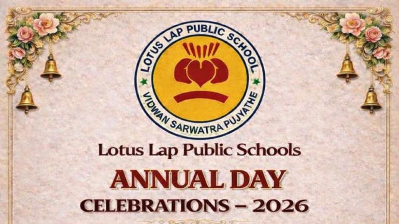 Lotus Lap Public Schools ANNUAL DAY CELEBRATIONS - 2026 -