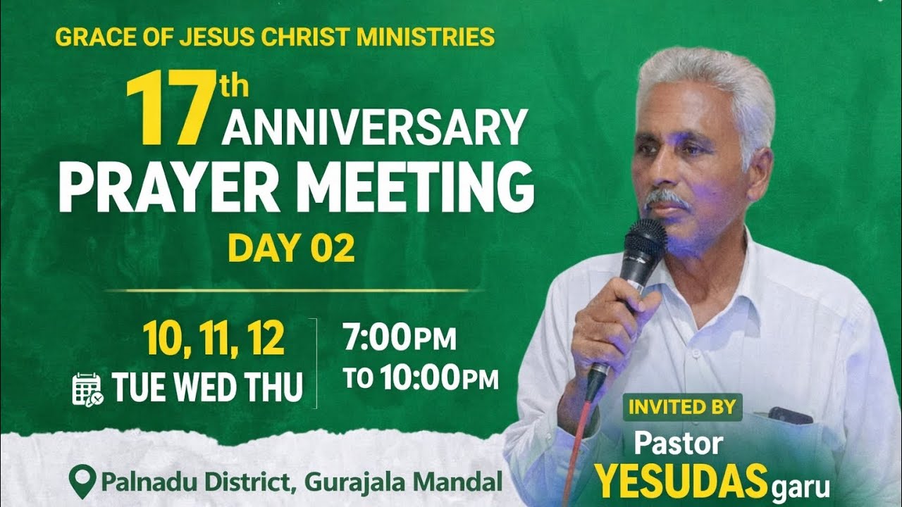 Grace of Jesus Christ ministries II prayer meeting II pulipadu colony II day 02 II pas yesudas garu 