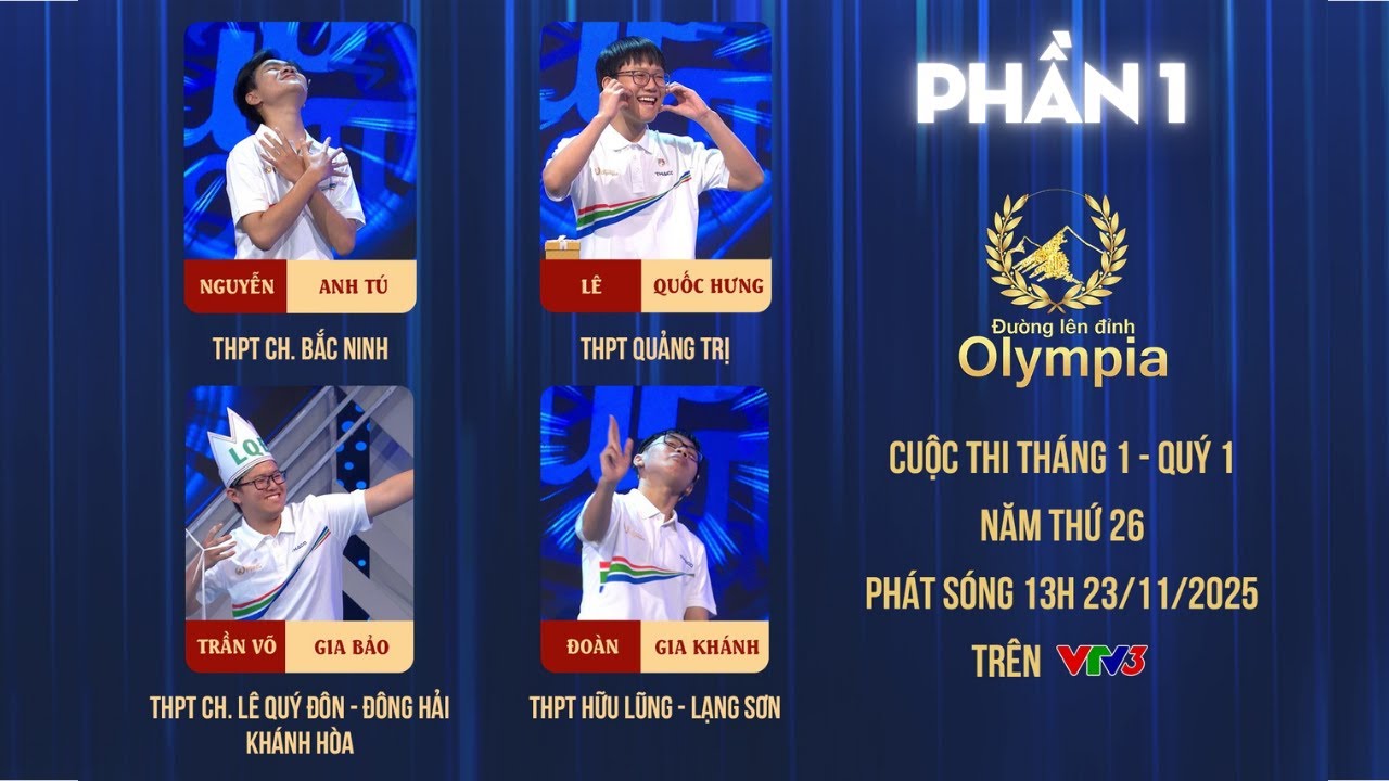 Đường lên đỉnh Olympia mới nhất 23/11/2025 | Mãn nhãn với cuộc thi tháng 1, quý 1 năm 26 (Phần 1)