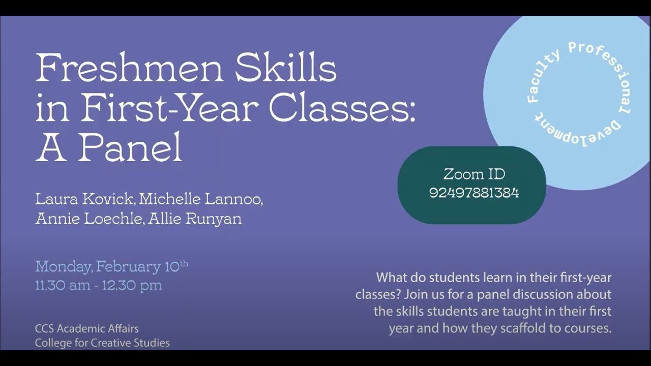 Freshmen Skills in First-Year Classes: A Panel