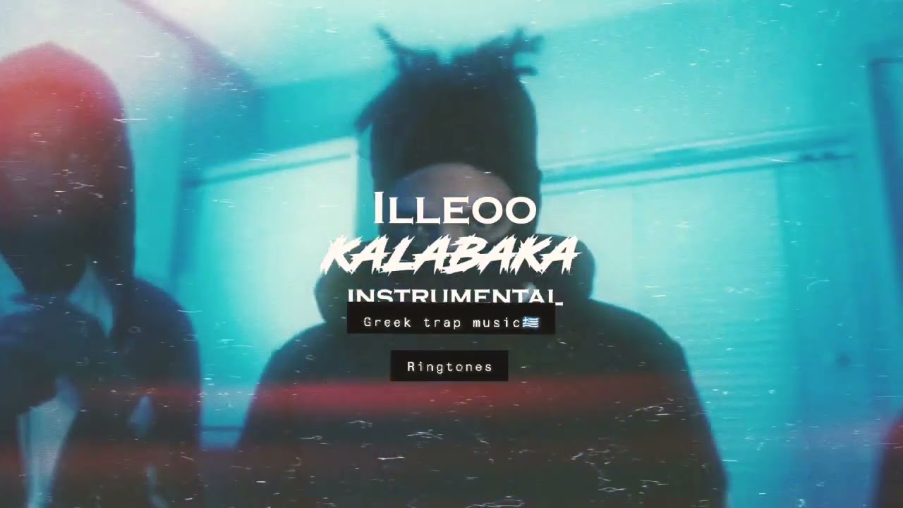 ILLEOO-KALABAKA (RINGTONE)