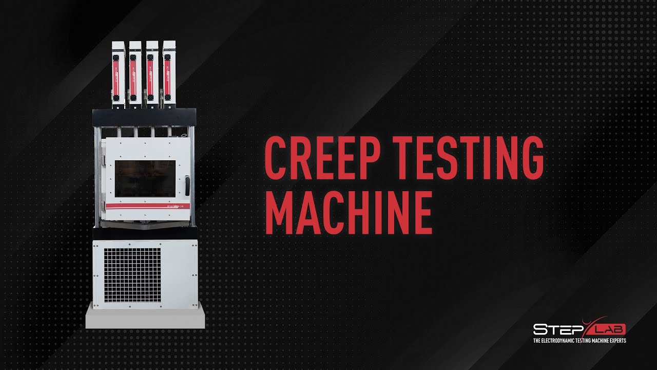 STEP Lab | Creep Testing Machine