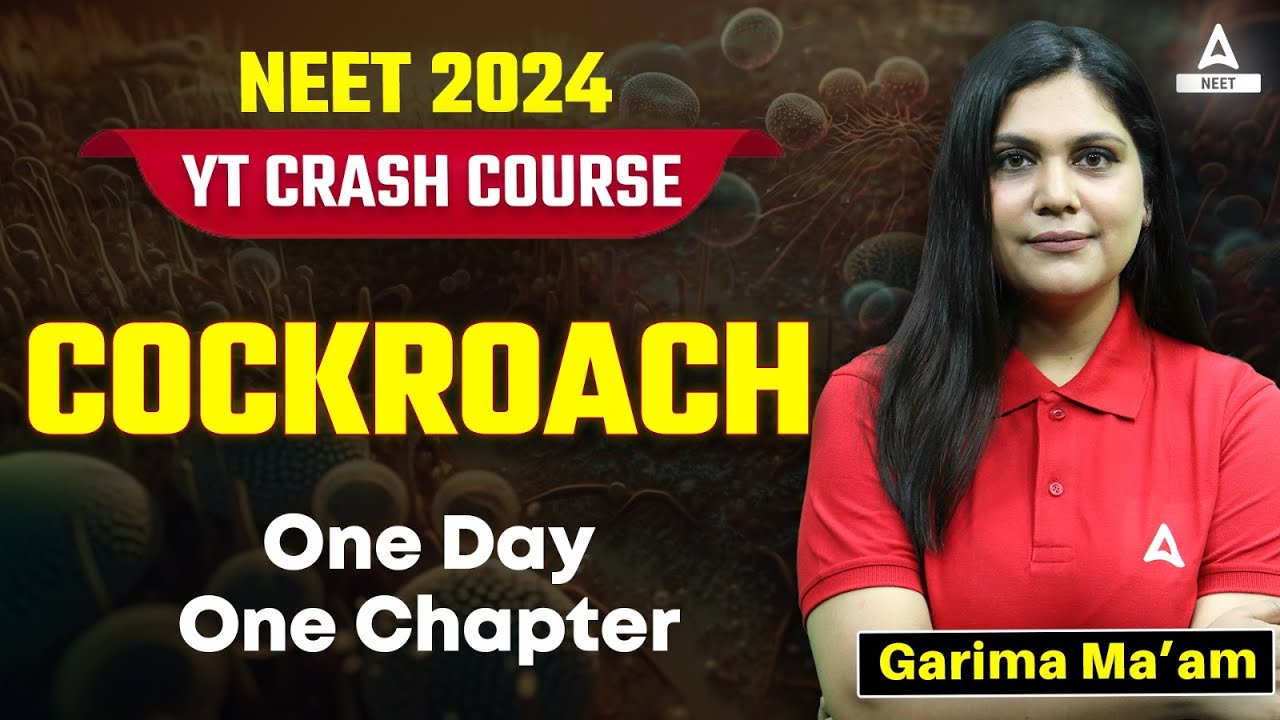 Cockroach One Shot in 3D | YT Crash Course | NCERT Line by Line | NEET 2024 | Garima Goel