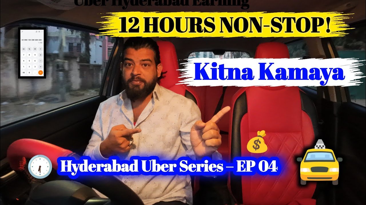 12 Hours Uber Driving in Hyderabad Uber Earnings | Kitna Kamaya in 12 Hours?