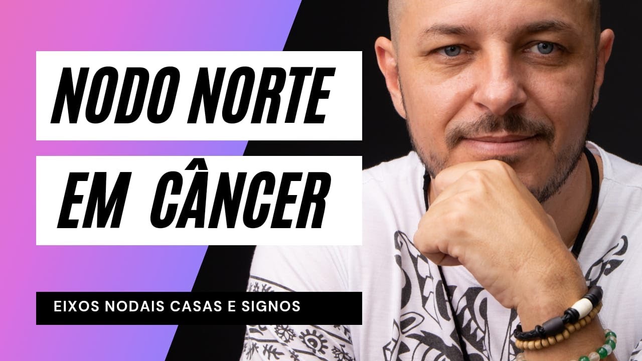 Nodo norte em Câncer ou na casa 4.