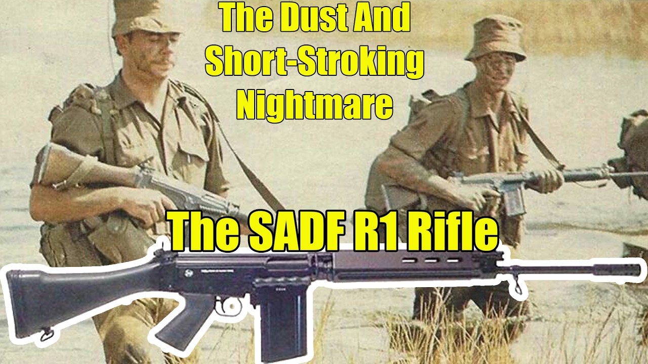 The SADF R1 Rifle: The Gun That Couldn't Conquer Dust And Sand