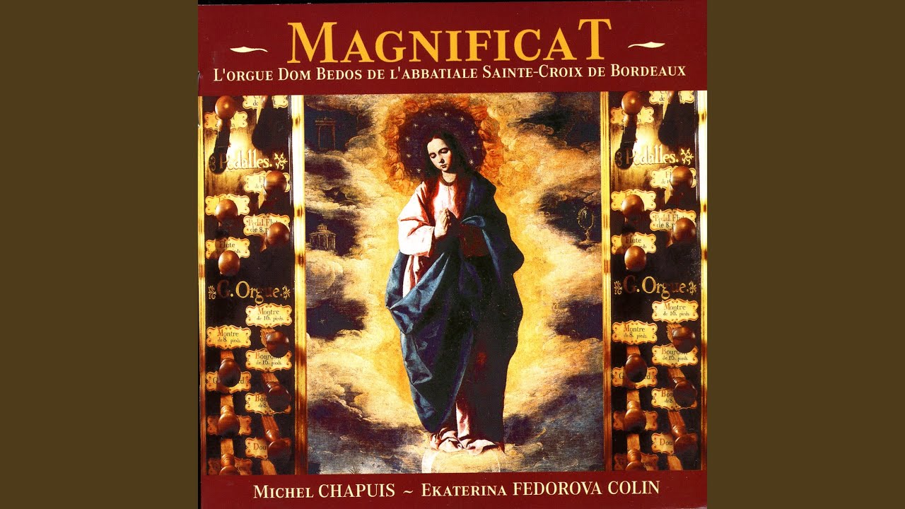 Magnificat Du 6e Ton Improvisé (M. Chapuis)