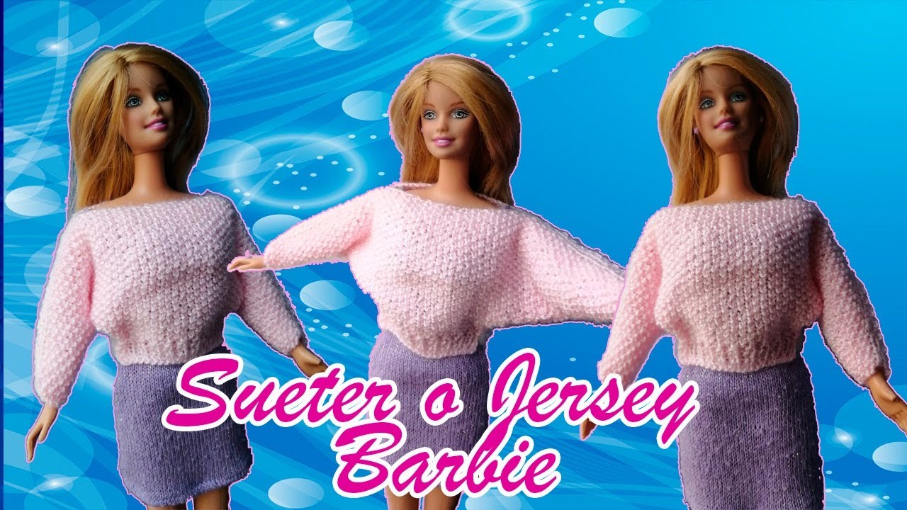 ¡Haz un lindo Jersey ó Suéter para Muñeca Barbie! tejida a dos agujas