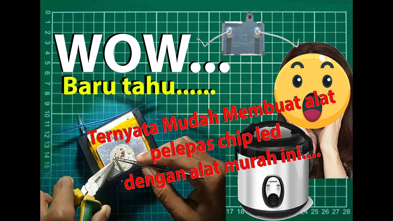 Mudah dan Simpel membuat alat pelepas chip led dengan elemen pemanas murah