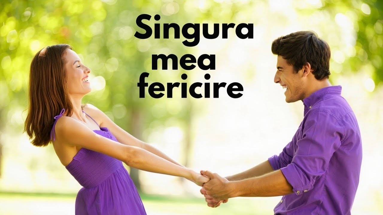 ❤️ Singura mea fericire 2026