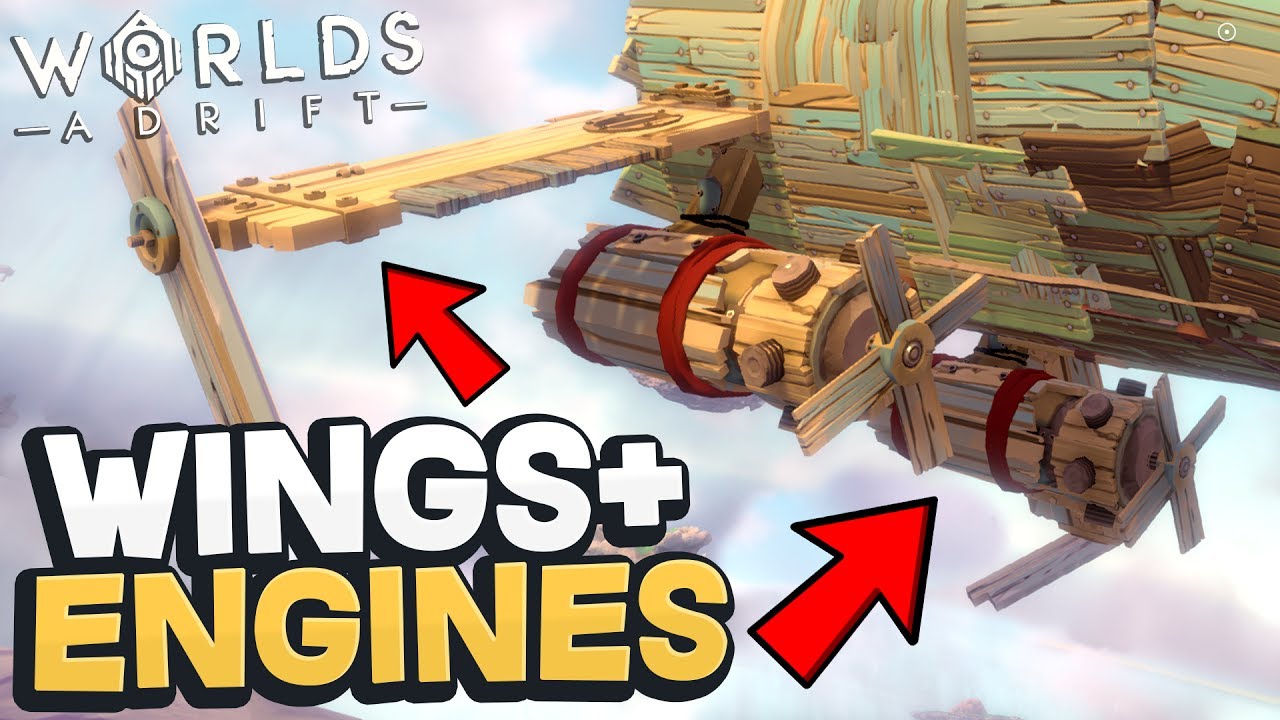 Worlds Adrift - ENGINES & WINGS! Best Airship BY FAR! + New Islands! - Worlds Adrift Beta Gameplay