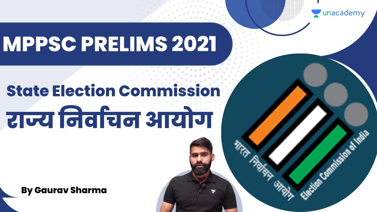 State Election Commission || राज्य निर्वाचन आयोग || Unit 10 || Gaurav Sharma