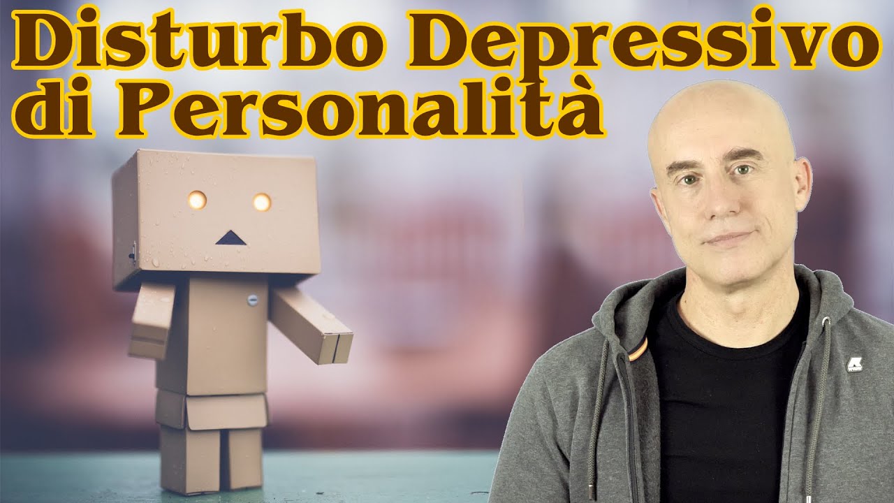 Il Disturbo Depressivo di Personalità