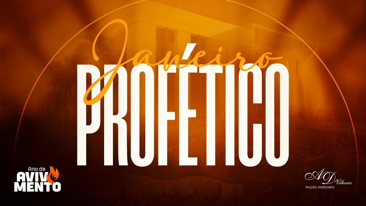 Janeiro Profético - 6° dia  (07/01/2026)