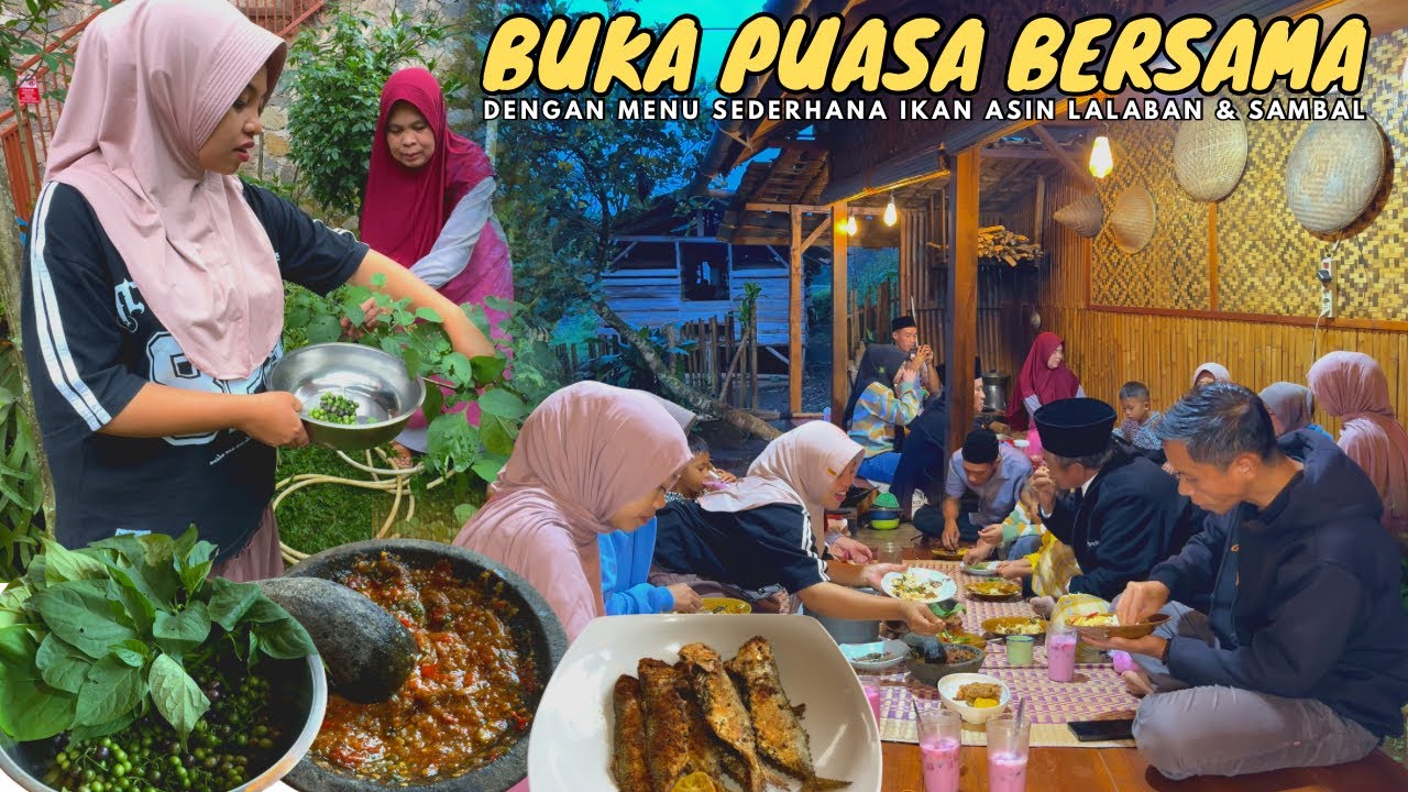 KEHIDUPAN DIDESA SAAT RAMADHAN | Buka Puasa Pertama Sama Keluarga, Dengan Menu Sederhana