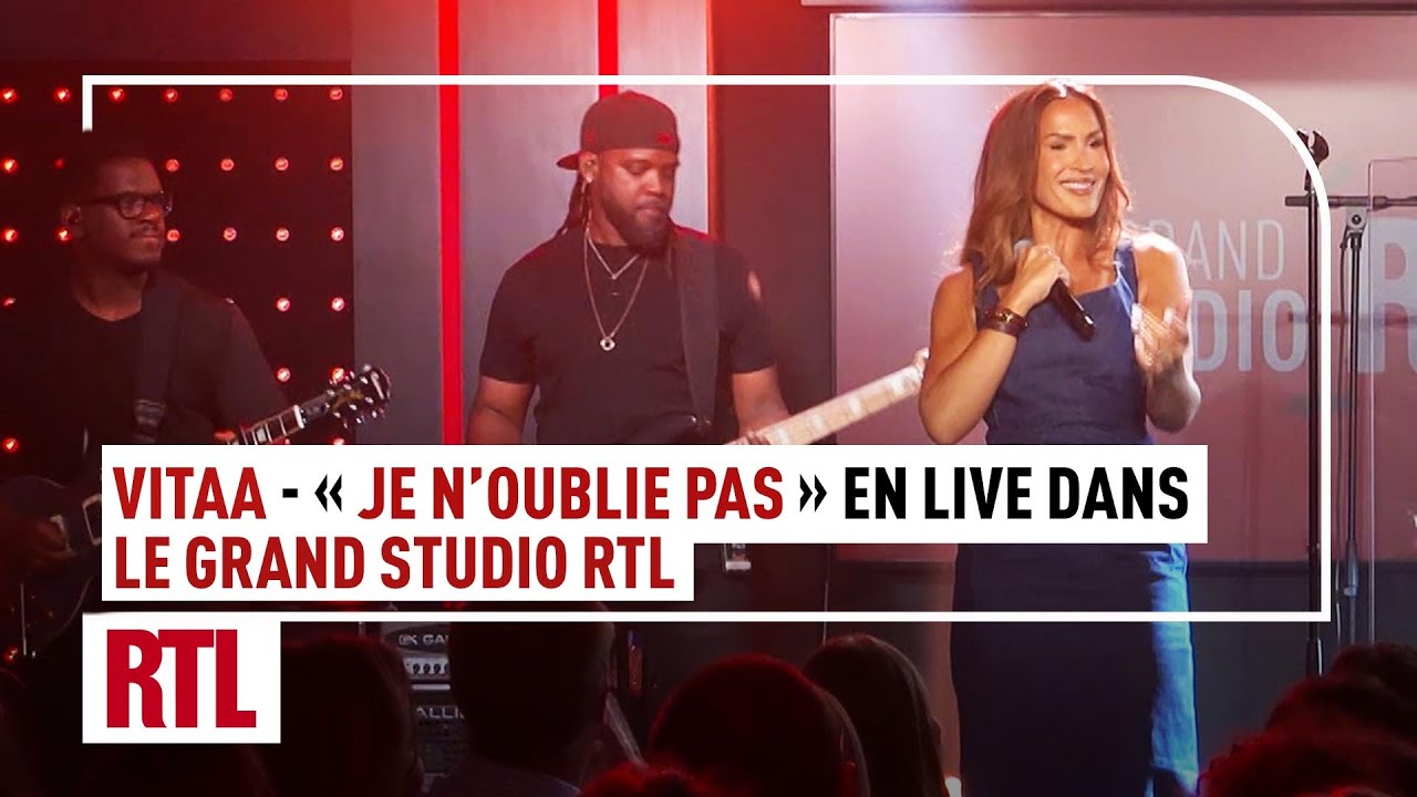 Vitaa - Je n'oublie pas (Live) Le Grand Studio RTL