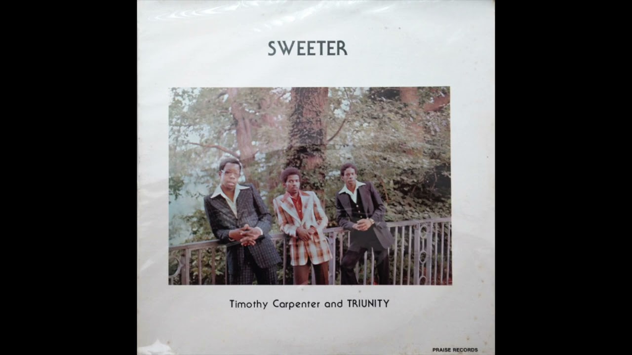 Timothy Carpenter And Triunity - Praise Him (USA 1978 Gospel Funk)