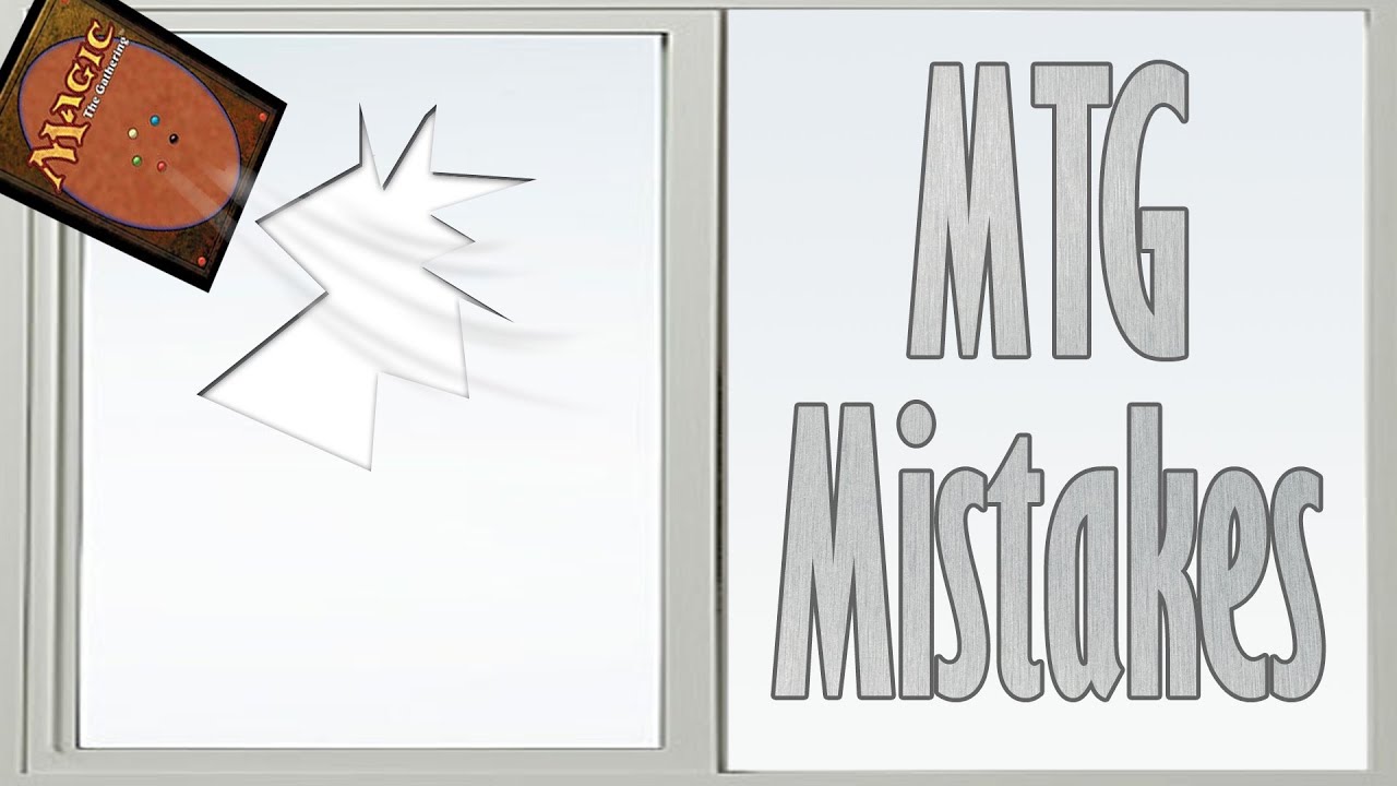 MTG Mistakes Part 18 - Stop Assuming You'll Lose for Mulliganning