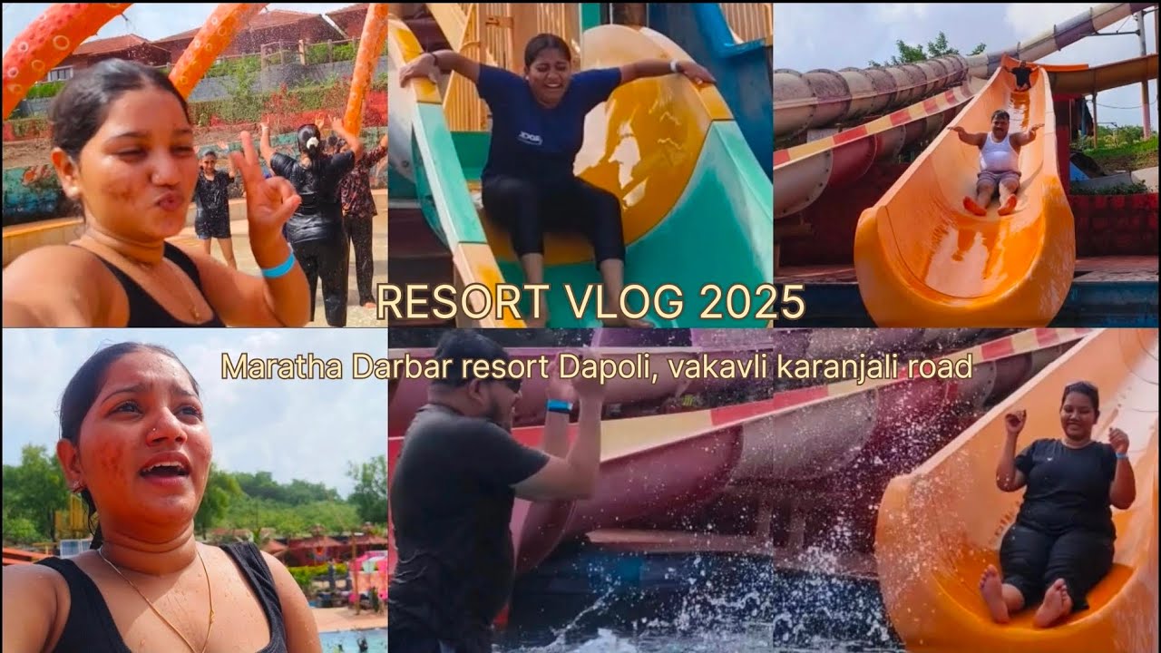 Resort vlog 2025 || Maratha Darbar water park || resort || Dapoli || vakavli karanjali road ||